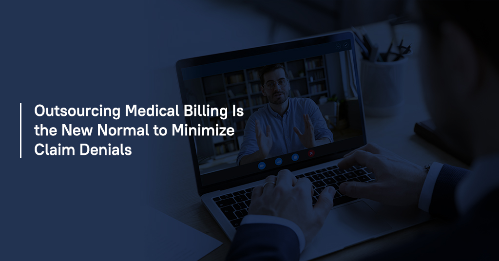 Outsourcing Medical Billing to Minimize Claim Denials