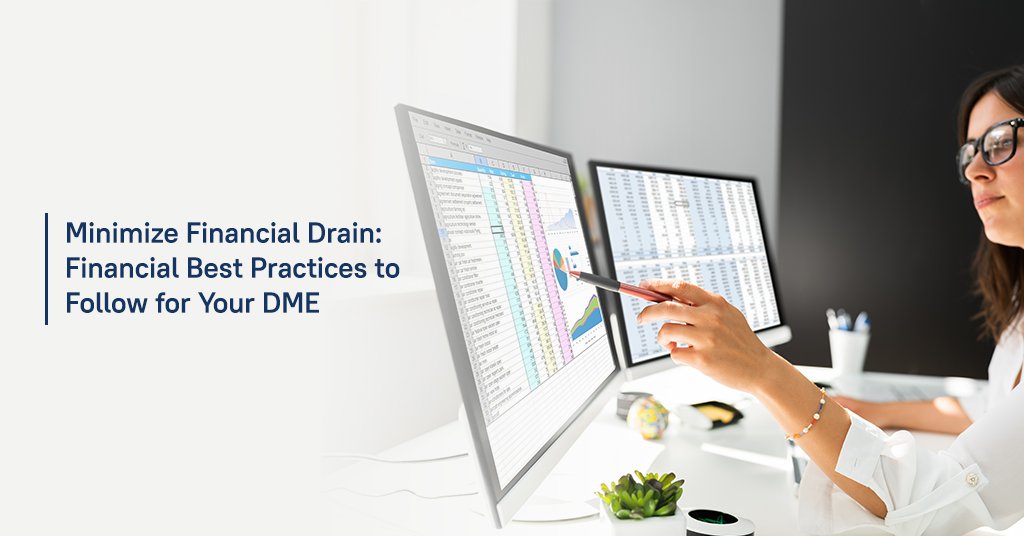 DME Financial Best Practices to Follow