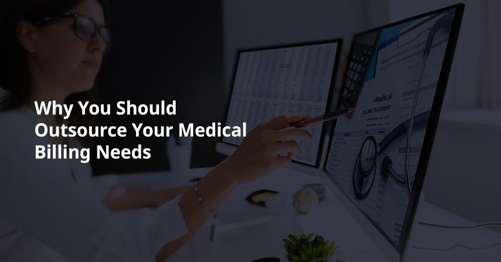 Why outsource medical billing