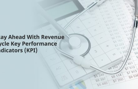 Stay Ahead With Revenue Cycle Key Performance Indicators (KPI)