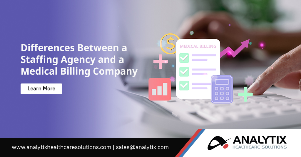 Differences Between a Staffing Agency and a Medical Billing Company
